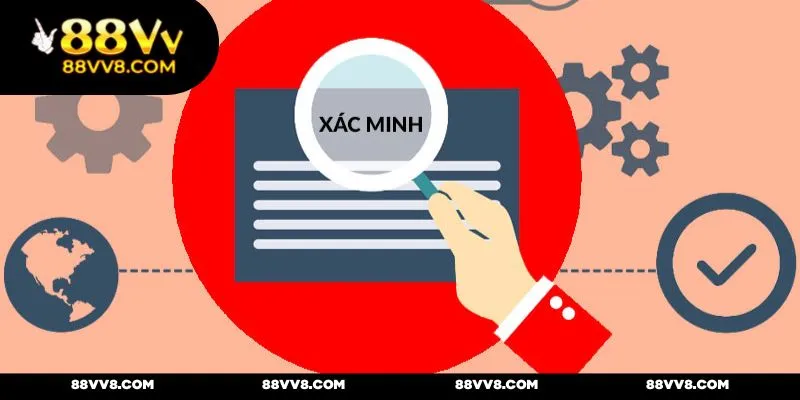 Hội viên có nhiệm vụ xác minh danh tính kỹ lưỡng