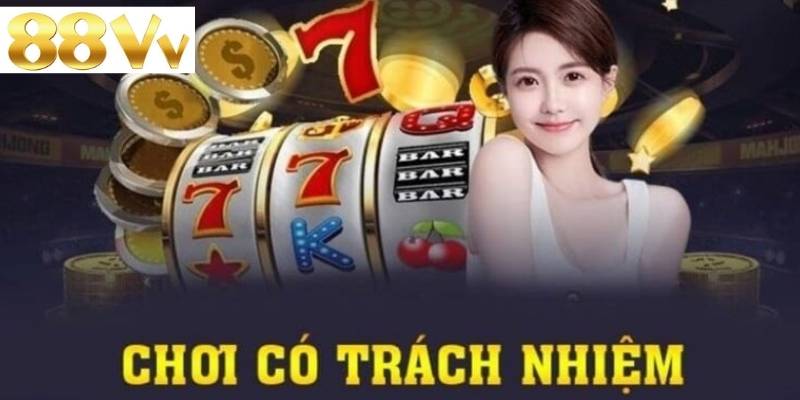Nhận thức rủi ro khi không thực hiện chơi có trách nhiệm 88vv